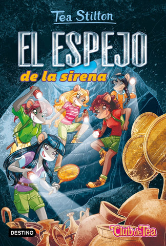 EL ESPEJO DE LA SIRENA.. | Tea  Stilton