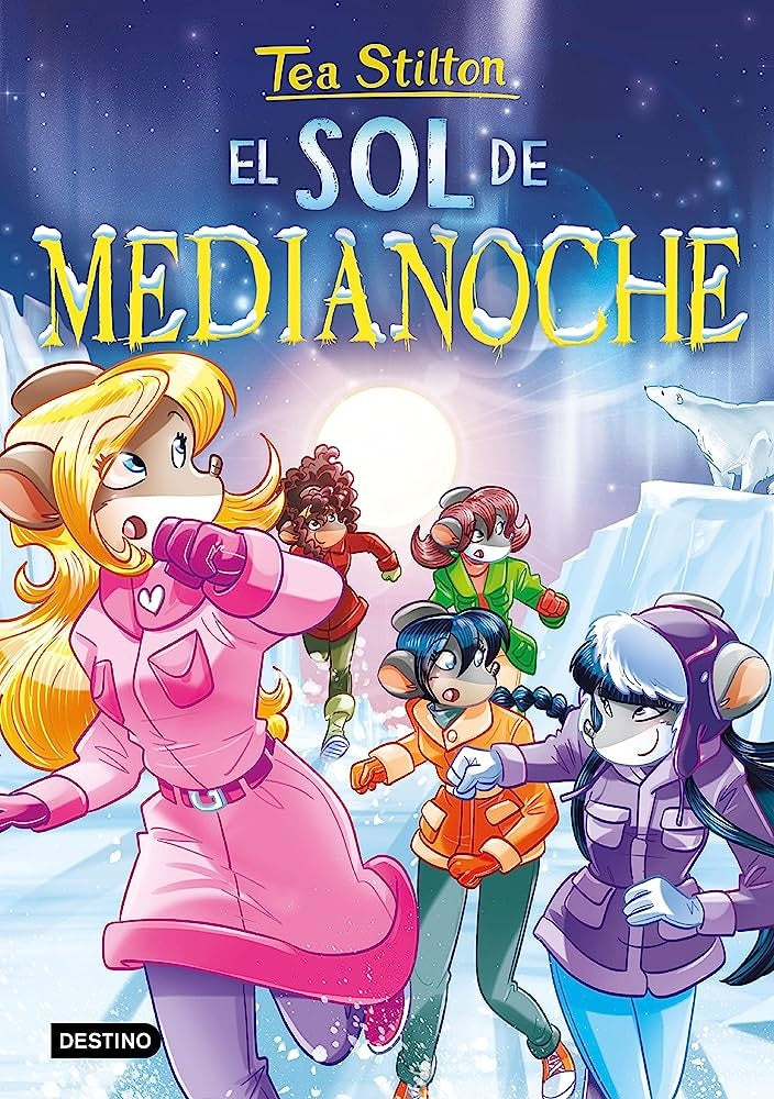 TEA STILTON 42: EL SOL DE MEDIANOCHE.. | Tea  Stilton