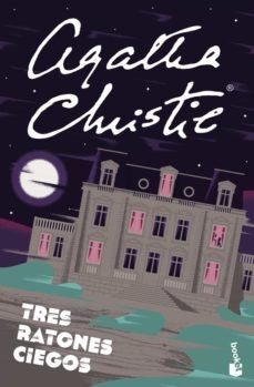 TRES RATONES CIEGOS.. | Agatha Christie
