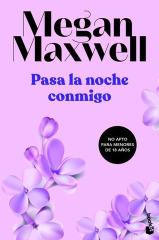PASA LA NOCHE CONMIGO.. | Megan Maxwell