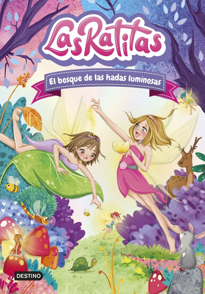 LAS RATITAS 8. EL BOSQUE DE LAS HADAS LUMINOSAS..* |  Las Ratitas