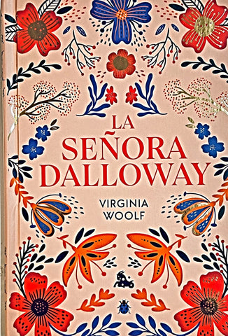 LA SEÑORA DALLOWAY.. | Virginia Woolf