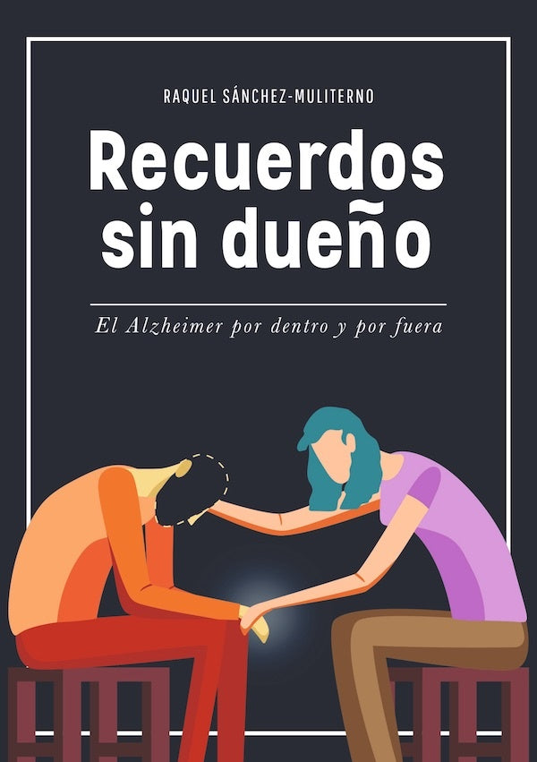 Recuerdos sin dueño | Raquel Sanchez-Muliterno