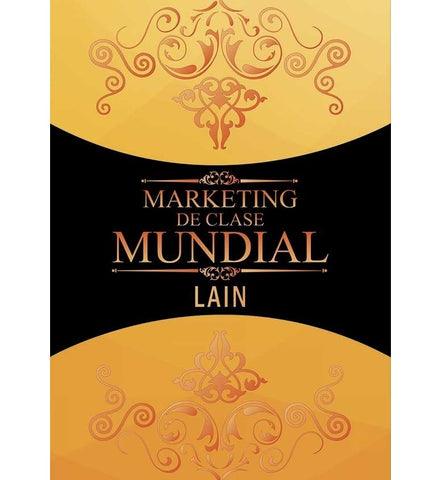 MARKETING DE CLASE MUNDIAL*.. | LAIN  GARCIA CALVO