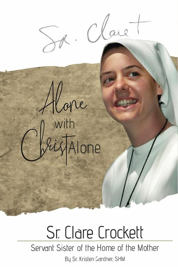 Sr. Clare Crockett | Hermana Kristen Gardner, SHM