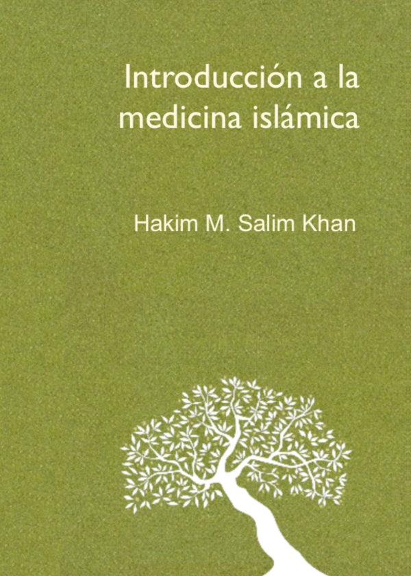 Introducción a la medicina islámica | M. Salim Khan
