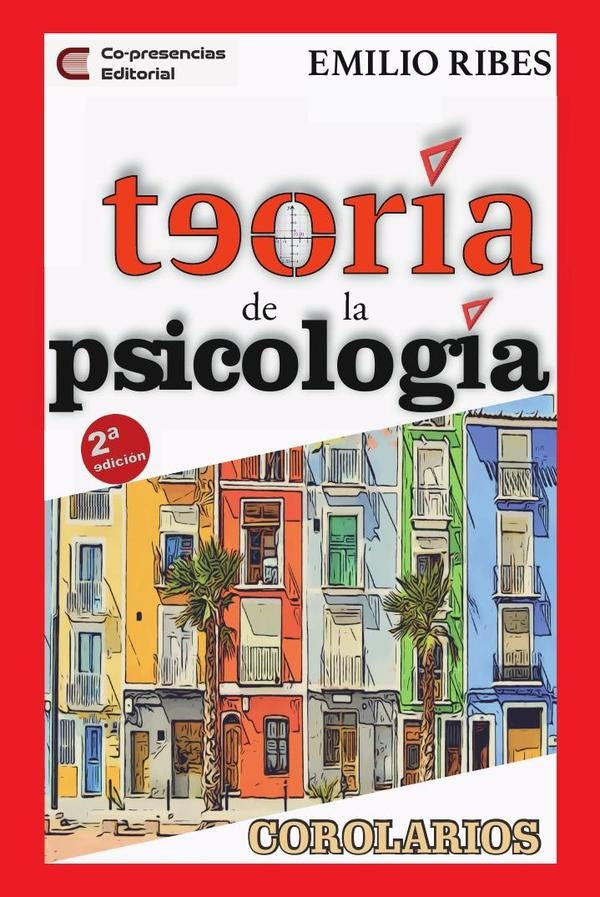 Teoría de la Psicología | Emilio Ribes Iñesta