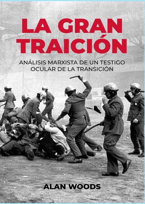 La gran traición  | Alan Woods