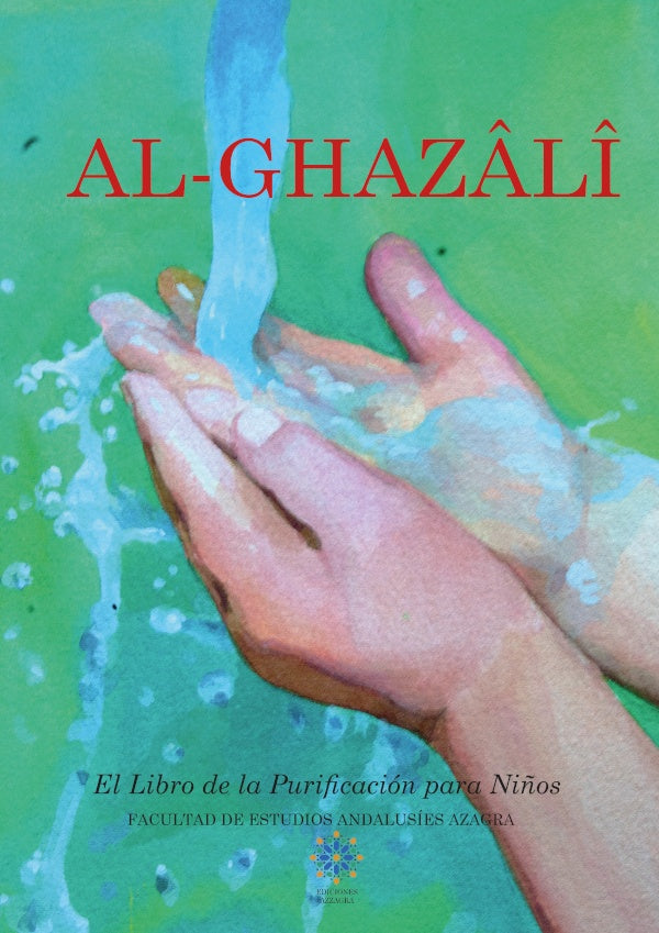 Al Ghazâlî El libro de la purificación para niños | ",  y otros
