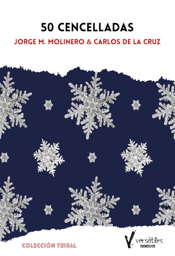 Cincuenta cencelladas | Jorge y Carlos Molinero y de la Cruz