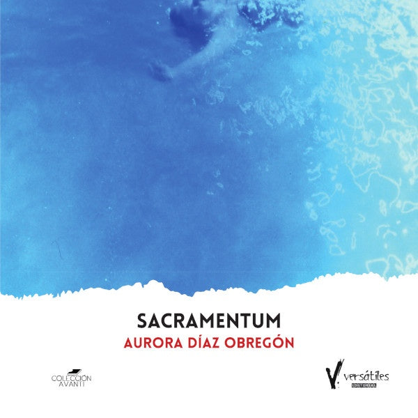 Sacramentum | Aurora Díaz Obregón