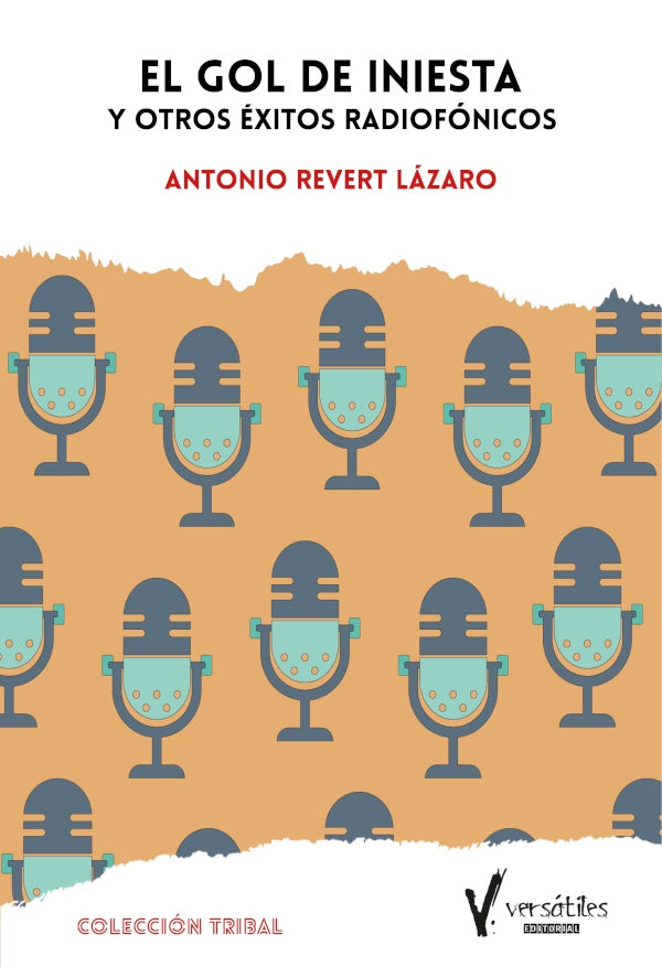 El gol de Iniesta y otros éxitos radiofónicos | Antonio Revert Lázaro