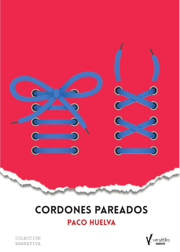 Cordones pareados | Paco Huelva