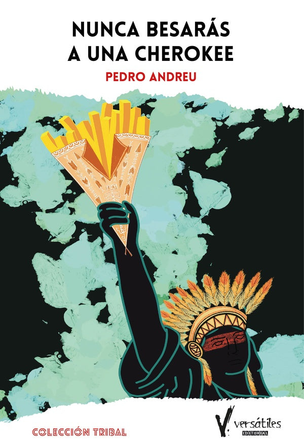 Nunca besarás a una cherokee | Pedro Andreu