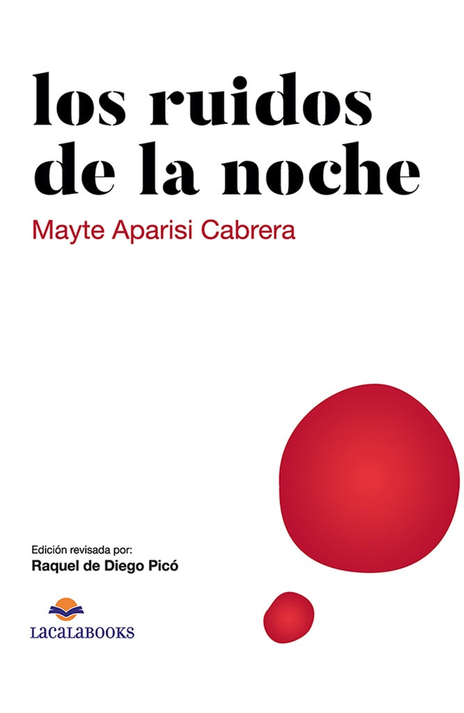 Los ruidos de la noche | Mayte Aparisi Cabrera