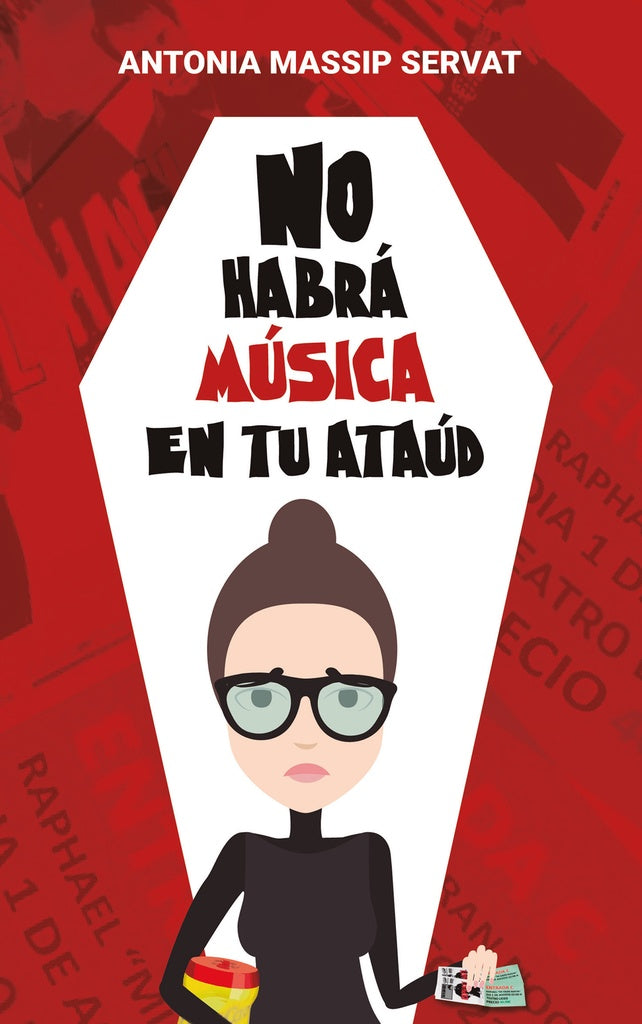 No habrá música en tu ataúd | Antonia  Massip Servat