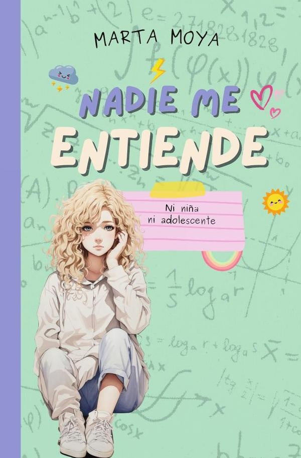 Nadie me entiende  | MARTA MOYA