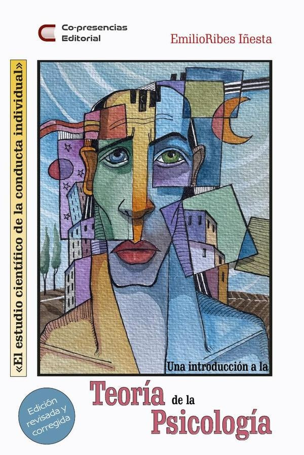 El estudio científico de la conducta individual | Emilio Ribes Iñesta