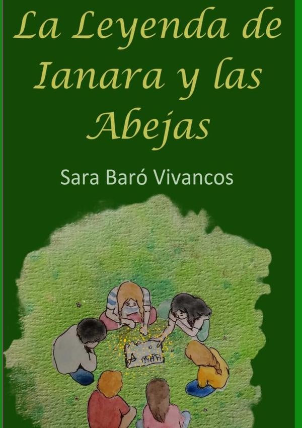 La Leyenda De Ianara Y Las Abejas | Sara Baró Vivancos