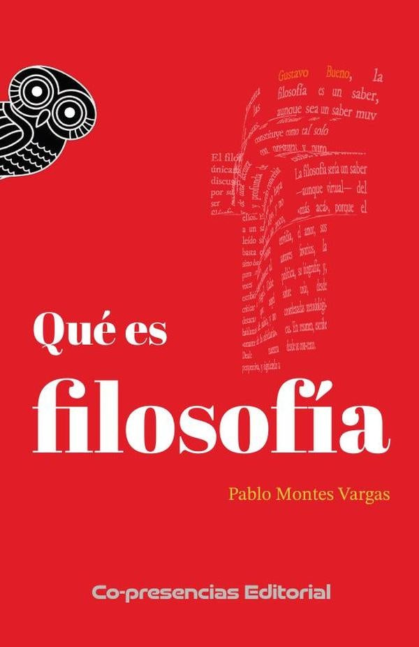 Qué es filosofía | Pablo Montes Vargas