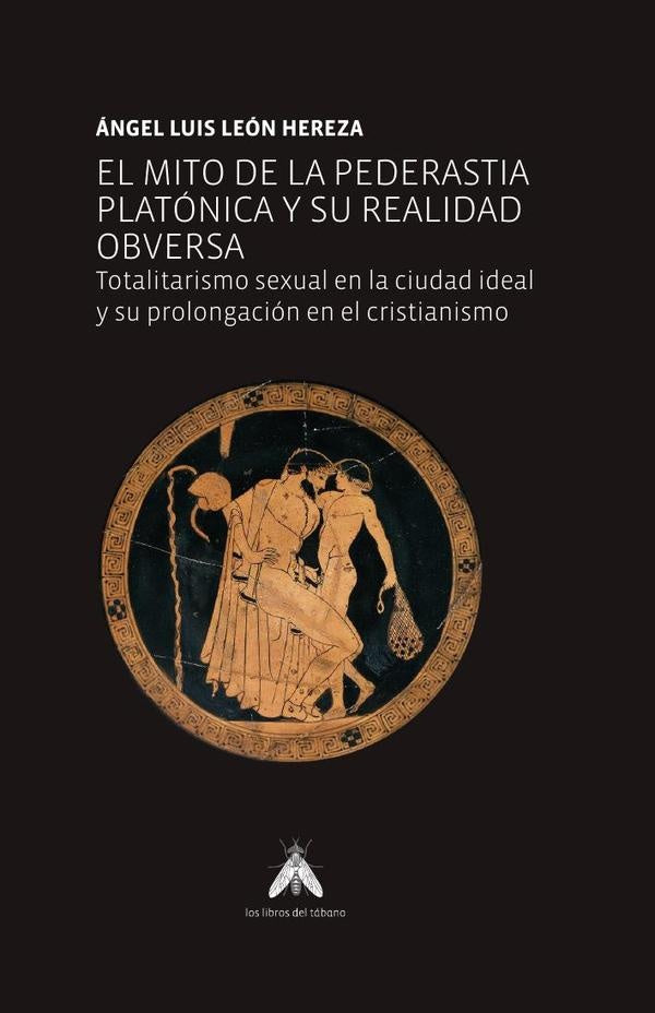 El mito de la pederastia y su realidad obversa | Caja, León Hereza