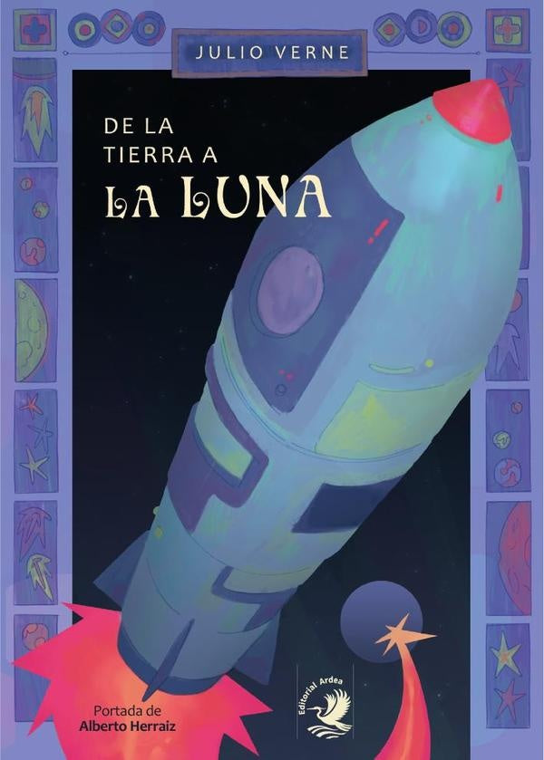 De la Tierra a la Luna | Verne, de Montaut y otros