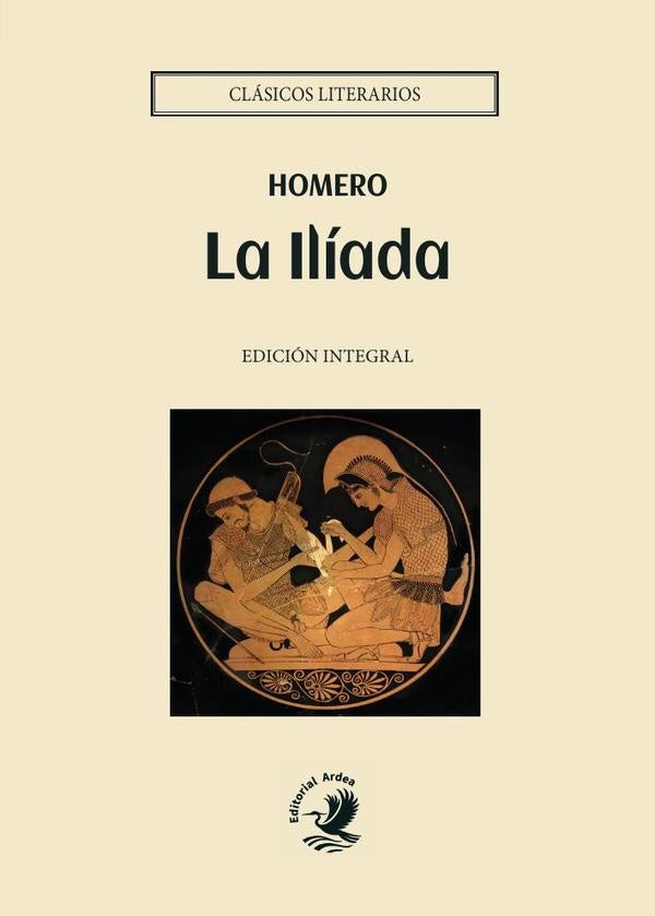 La Ilíada | Homero .