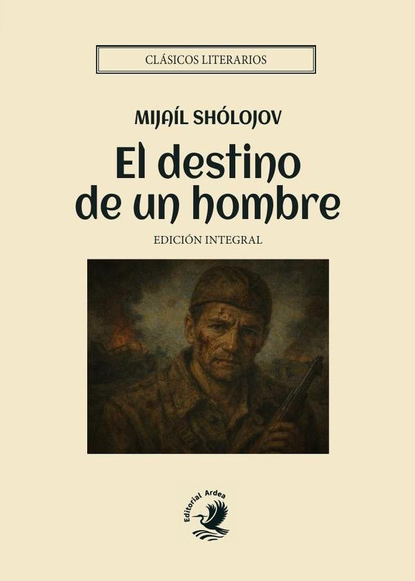 El destino de un hombre | Mijaíl Shólojov
