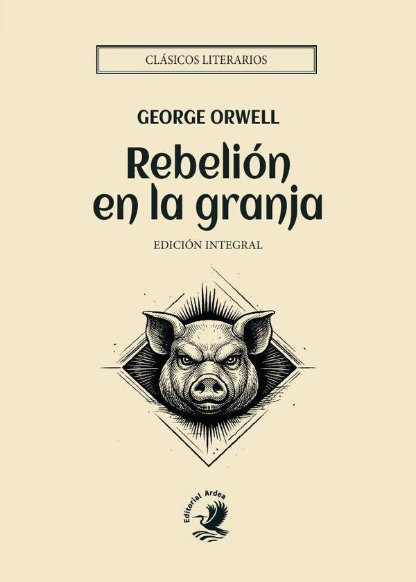 Rebelión en la granja | George Orwell