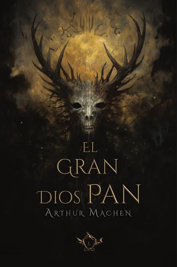 El gran dios Pan | Arthur Machen