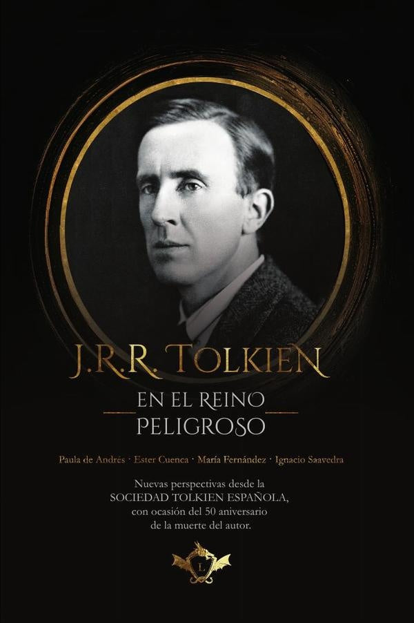 J.R.R. Tolkien en el Reino Peligroso | Varios autores Varios autores