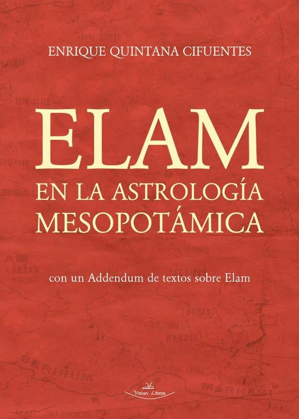 Elam en la Astrología Mesopotámica | Enrique Quintana Cifuentes