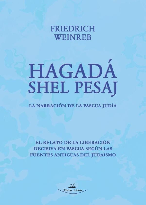 Hagadá Shel Pesaj | Weinreb, Esther