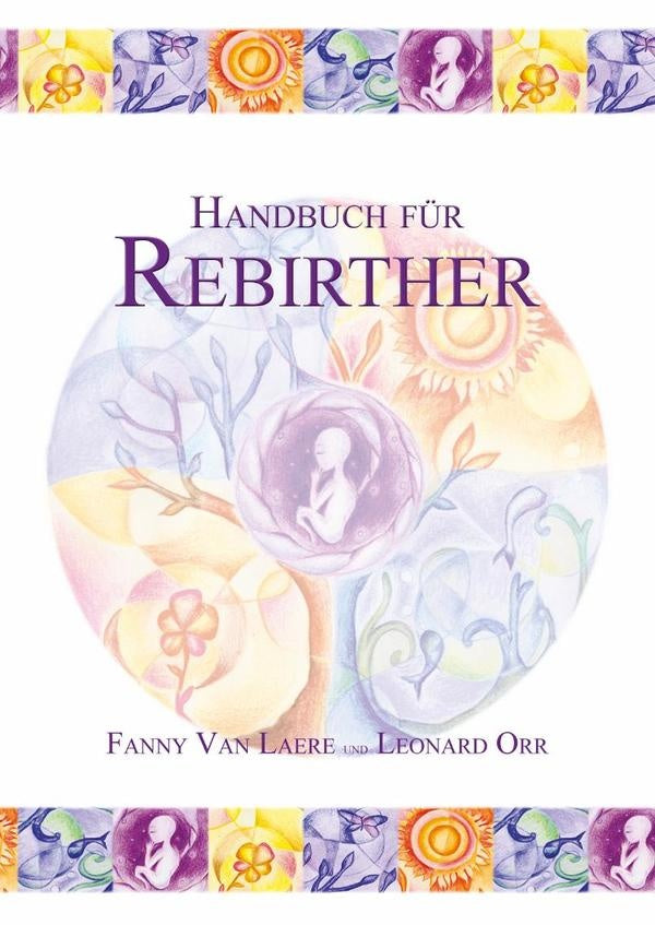 Handbuch für Rebirther | Orr, Van Laere
