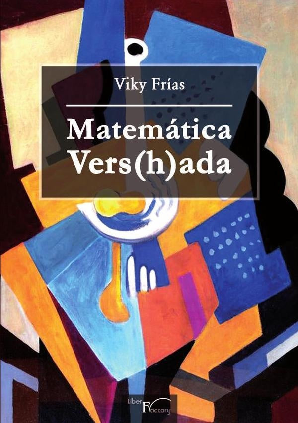 Matemática Vers(h)ada | Viky Frías
