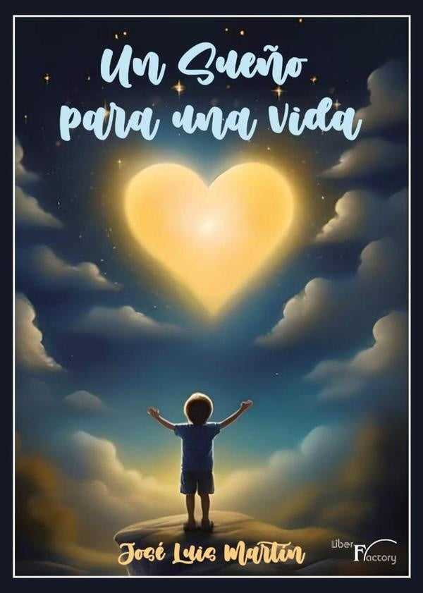 Un sueño para una vida | José Luis Martín