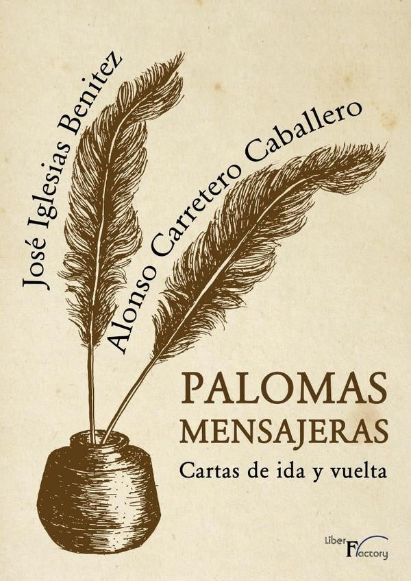 Palomas mensajeras | Carretero Caballero, Iglesias Benitez y otros
