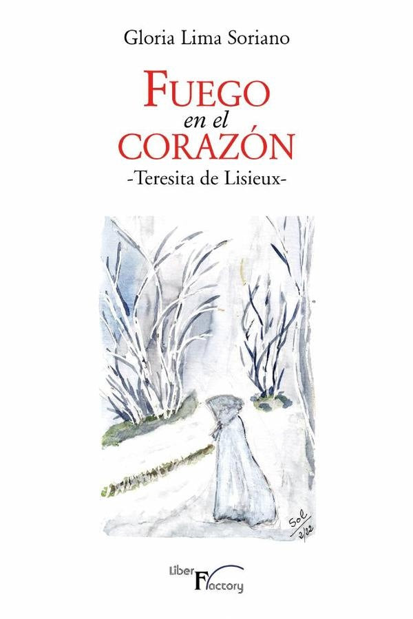 Fuego en el corazón | Gloria Lima Soriano