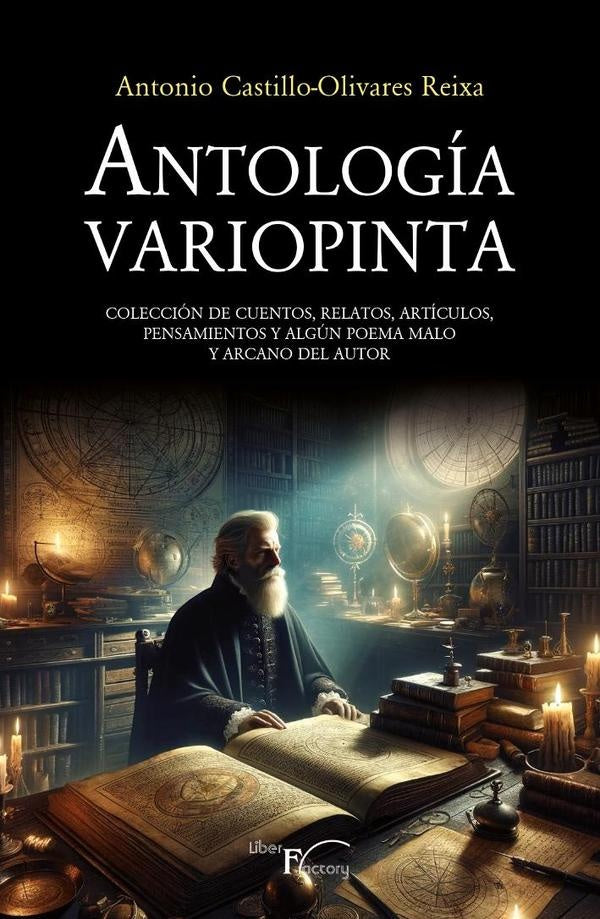 Antología Variopinta | Antonio  Castillo-Olivares Reixa