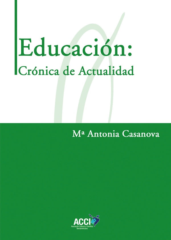 Educación: Crónica de Actualidad | María Antonia Casanova
