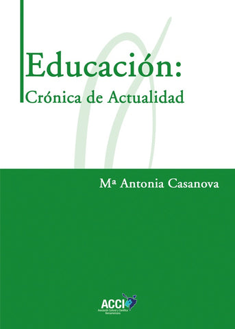 Educación: Crónica de Actualidad | María Antonia Casanova