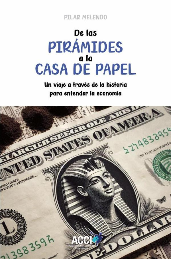 De las pirámides a la casa de papel | Pilar Melendo