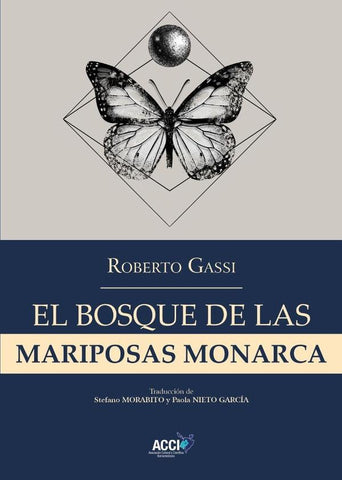 El bosque de las mariposas monarca | Nieto García, Morabito y otros