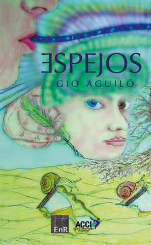 Espejos | Gio Aguiló