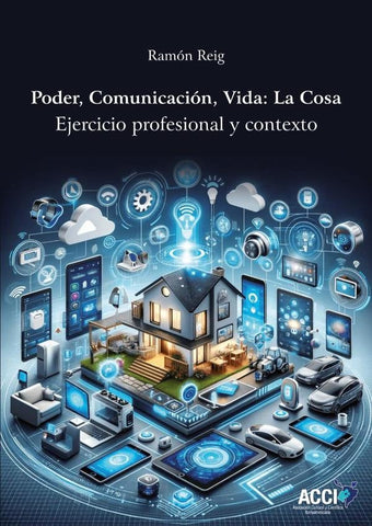 Poder, Comunicación, Vida; La cosa | Ramón Reig