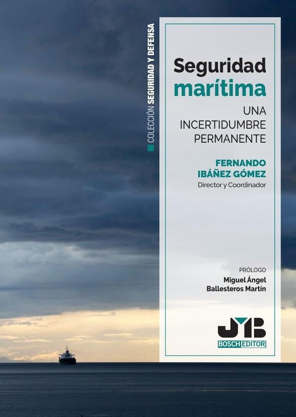 Seguridad marítima  | Fernando Ibáñez Gómez