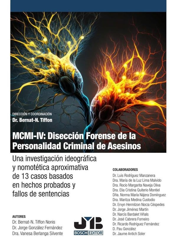 MCMI-IV: Disección forense de la personalidad criminal de asesinos | González Fernández, Tiffon Nonis y otros