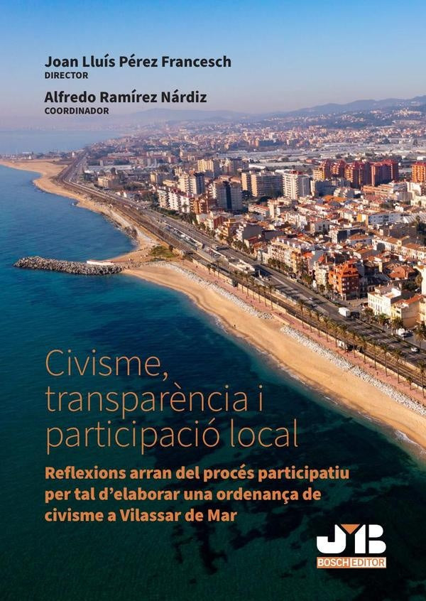 Civisme, transparència i participació local | Ramírez Nárdiz, Pérez Francesch