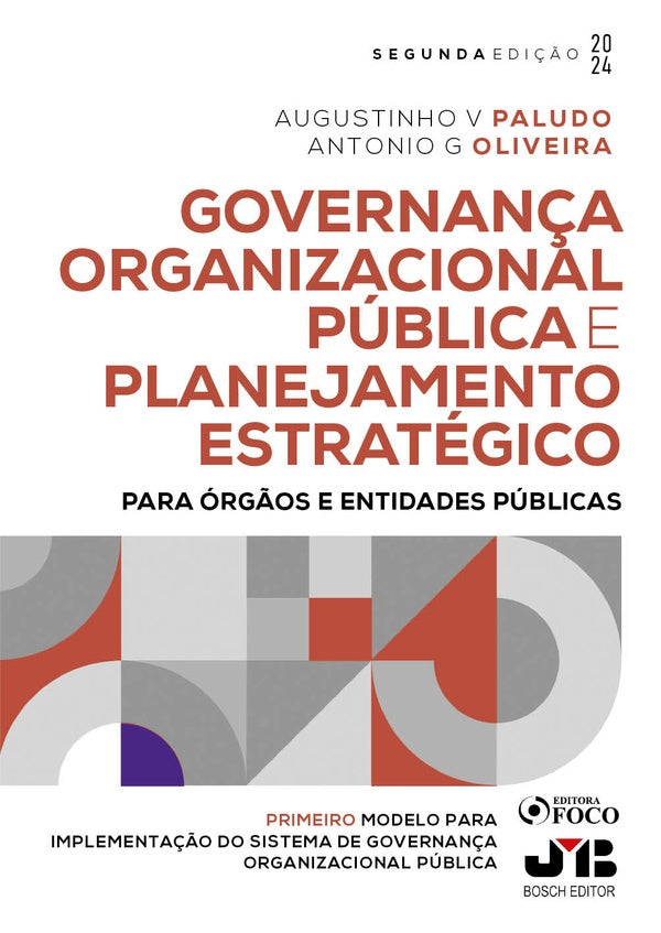 Governança organizacional pública e planejamento estratégico | Abad Castelos, Paludo y otros