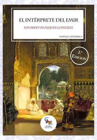 El intérprete del emir | Eduardo Velázquez González
